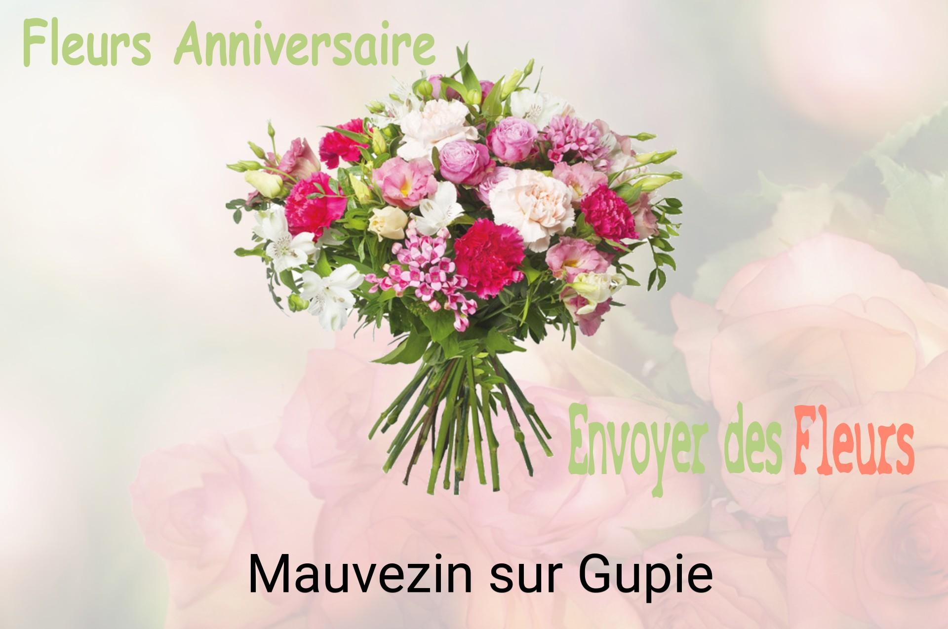 Bouquet de fleurs d’anniversaire livré à Mauvezin-sur-Gupie